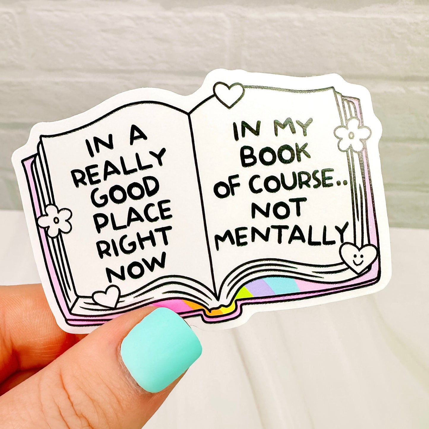 In A Really Good Place  - Bookish Vinyl Sticker